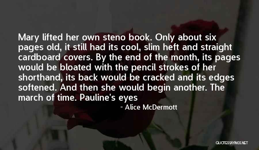 Alice McDermott Quotes 736044