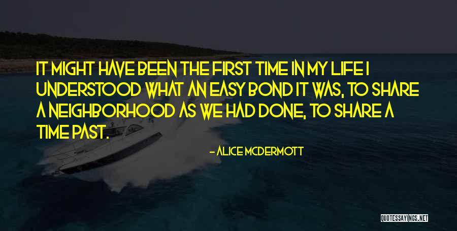 Alice McDermott Quotes 882431