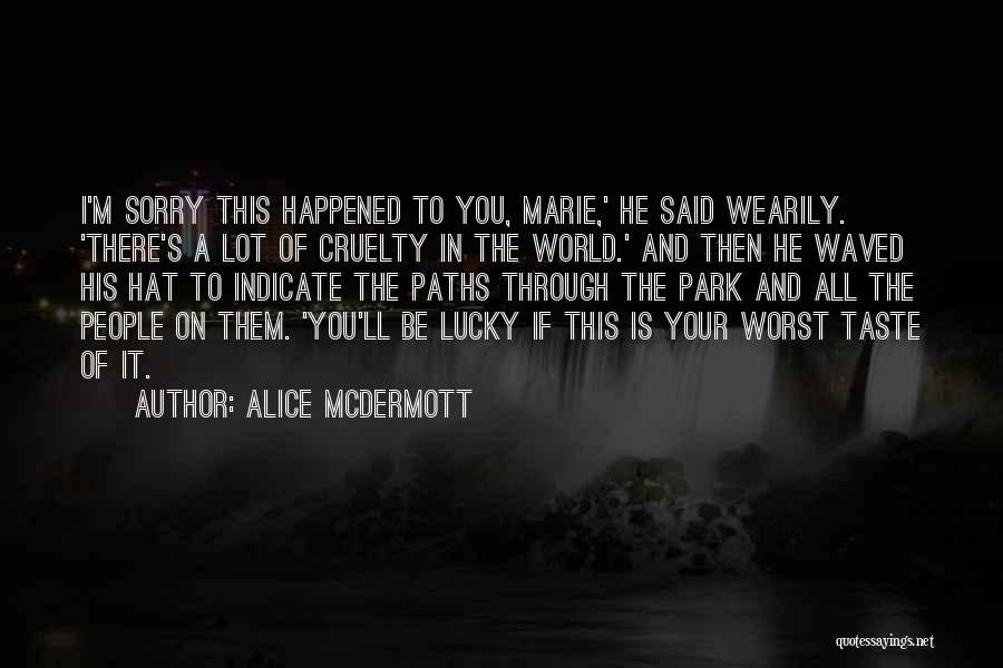 Alice McDermott Quotes 979904