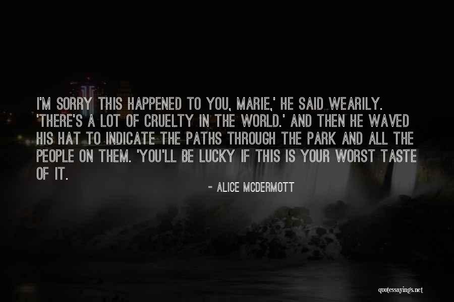 Alice McDermott Quotes 979904