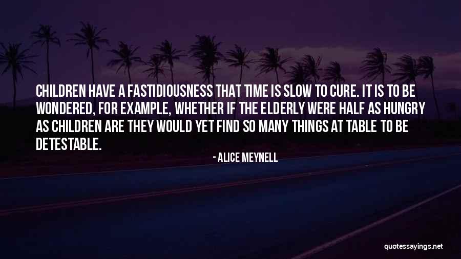 Alice Meynell Quotes 1153848