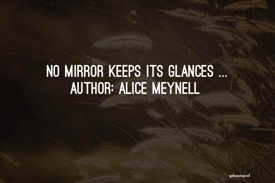 Alice Meynell Quotes 1215828