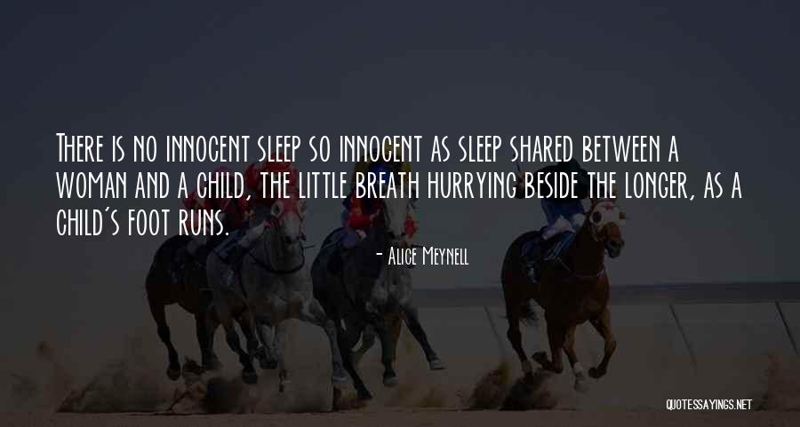 Alice Meynell Quotes 1336956 Alice Meynell Quotes 1336956