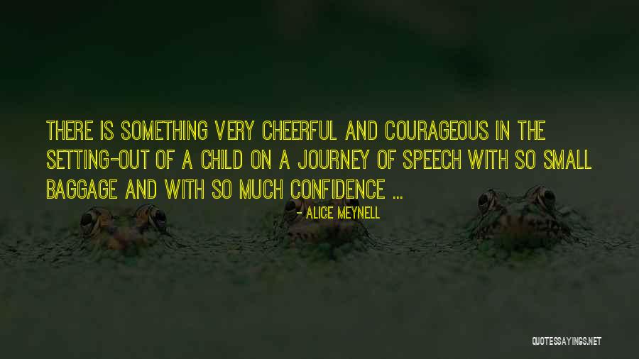 Alice Meynell Quotes 1820669