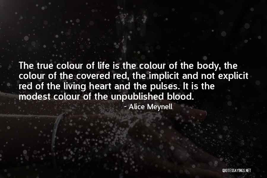 Alice Meynell Quotes 565876