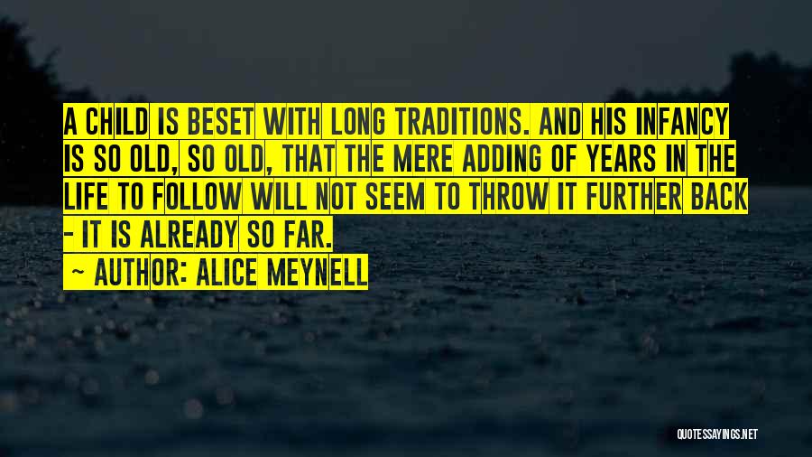 Alice Meynell Quotes 988377