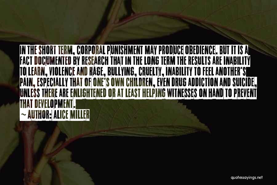 Alice Miller Quotes 1250037