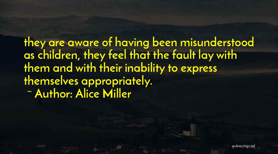 Alice Miller Quotes 1286382