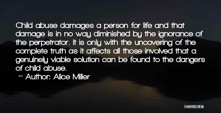 Alice Miller Quotes 883291