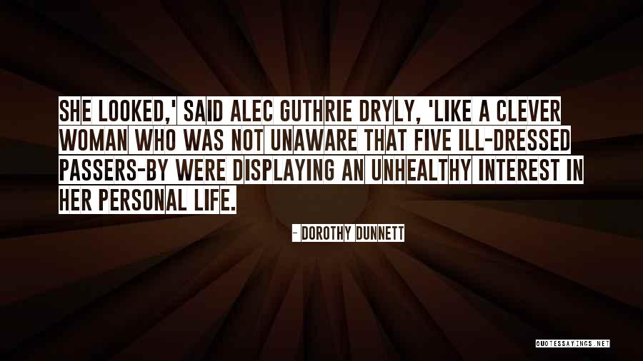 Alice Montague Quotes By Dorothy Dunnett Alice Montague Quotes By Dorothy Dunnett