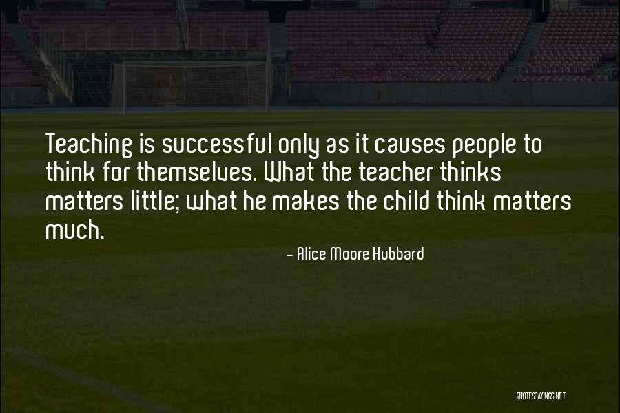 Alice Moore Hubbard Quotes 2250154 Alice Moore Hubbard Quotes 2250154