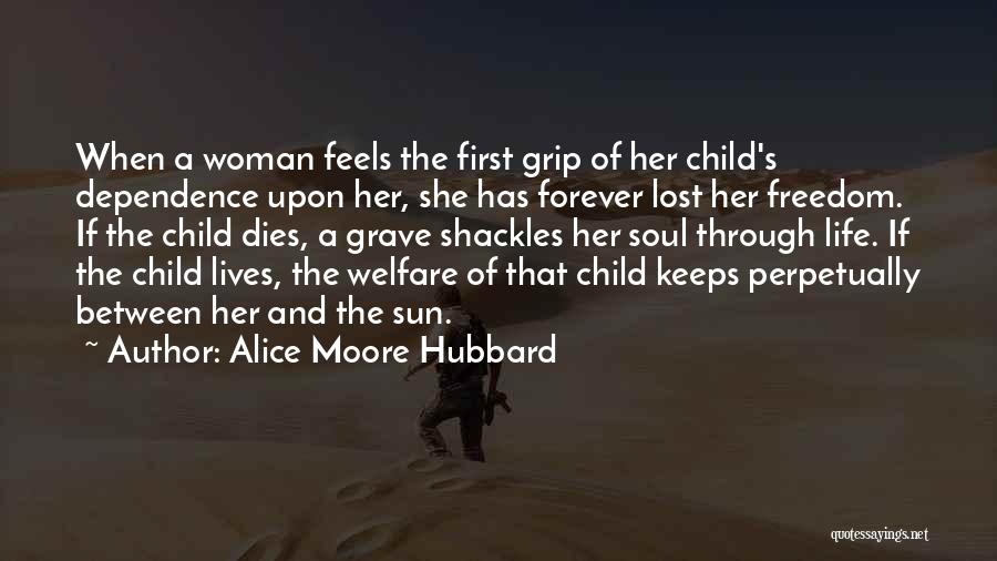 Alice Moore Hubbard Quotes 2252030