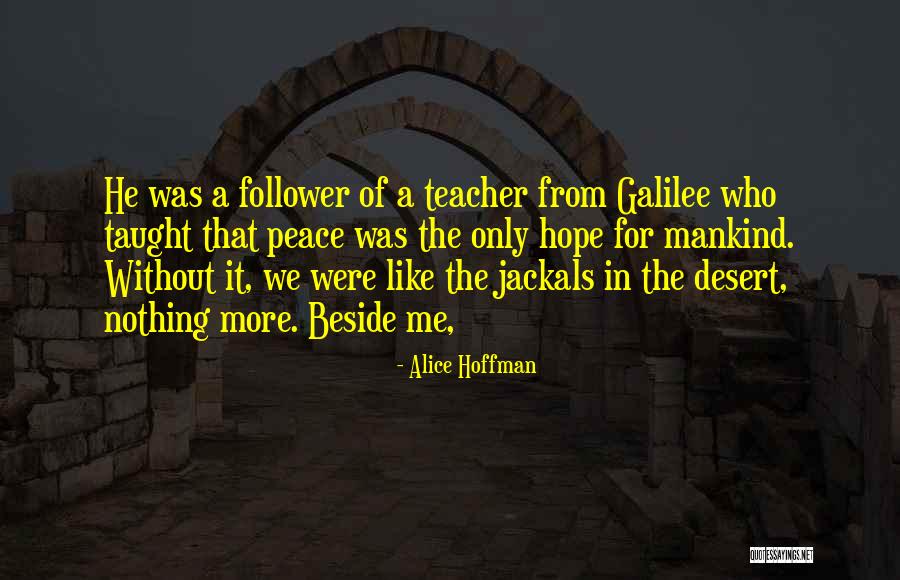 Alice More Quotes By Alice Hoffman Alice More Quotes By Alice Hoffman