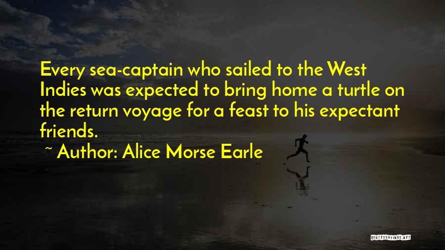 Alice Morse Earle Quotes 1085518