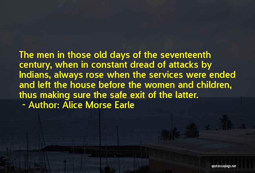 Alice Morse Earle Quotes 1921952