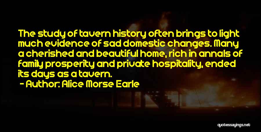 Alice Morse Earle Quotes 567342