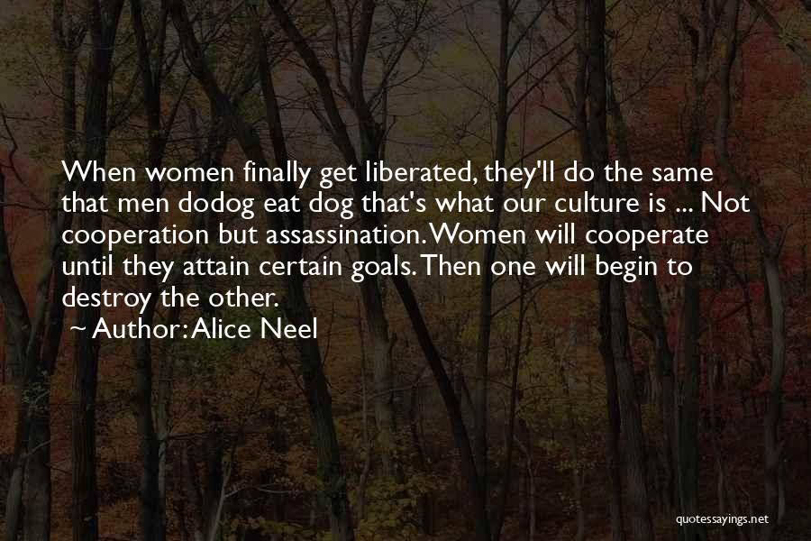 Alice Neel Quotes 1833765