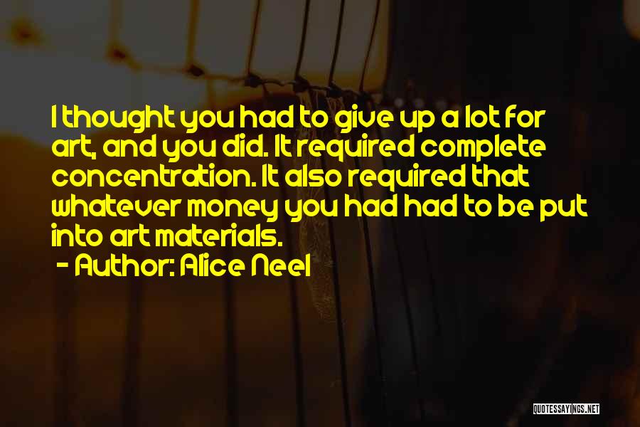 Alice Neel Quotes 573654