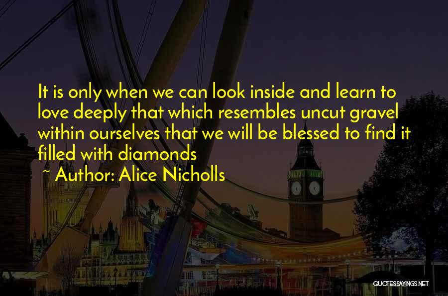 Alice Nicholls Quotes 904397