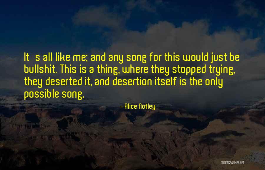 Alice Notley Quotes 1766220