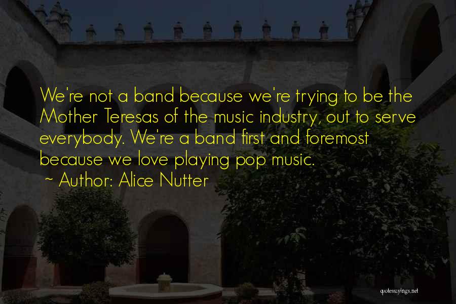 Alice Nutter Quotes 218477