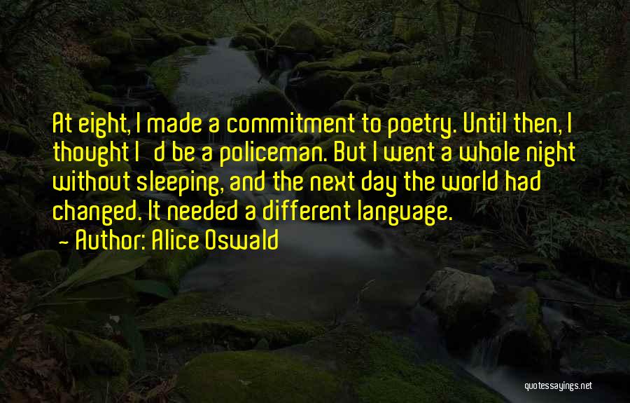 Alice Oswald Quotes 1208554