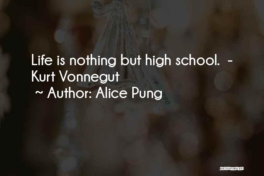 Alice Pung Quotes 1645695