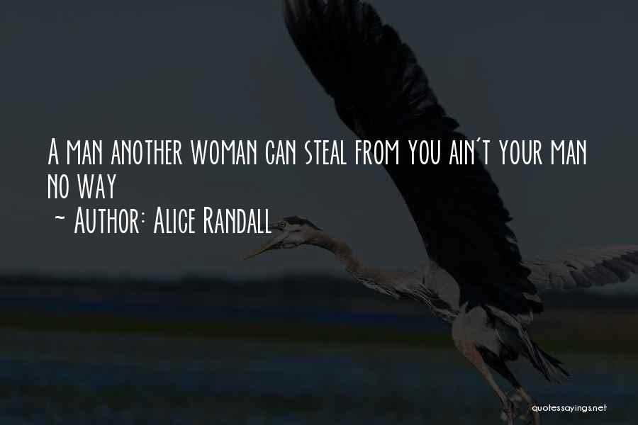 Alice Randall Quotes 1818531
