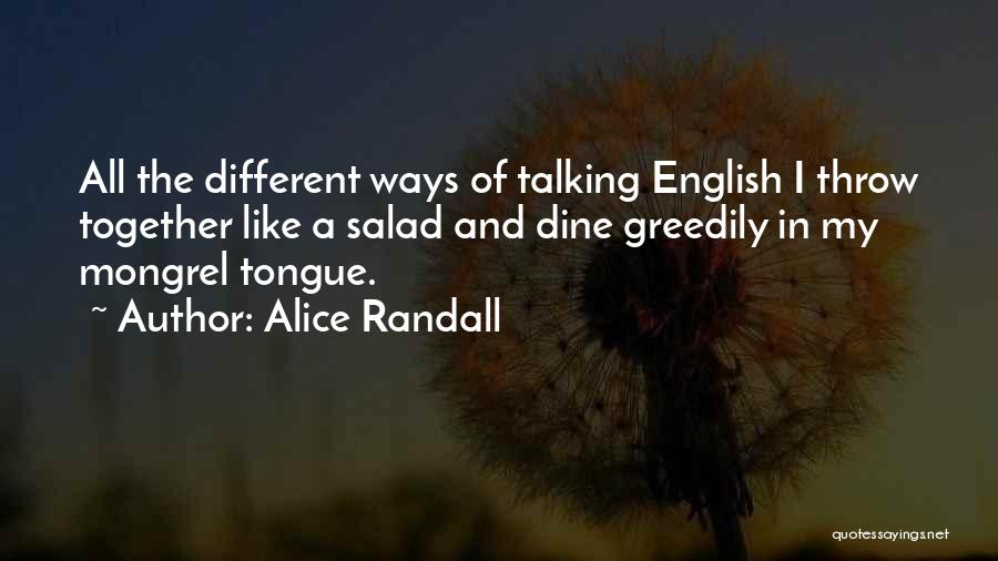 Alice Randall Quotes 2141397
