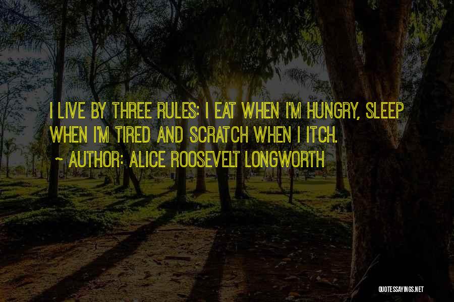 Alice Roosevelt Longworth Quotes 1546813