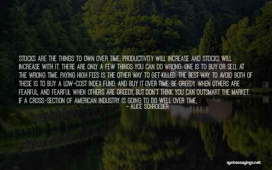 Alice Schroeder Quotes 1654125 Alice Schroeder Quotes 1654125