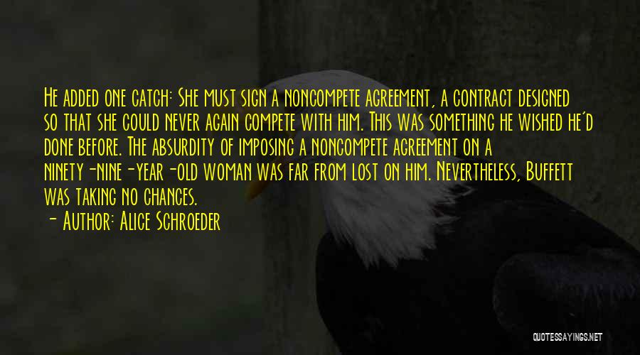 Alice Schroeder Quotes 871452
