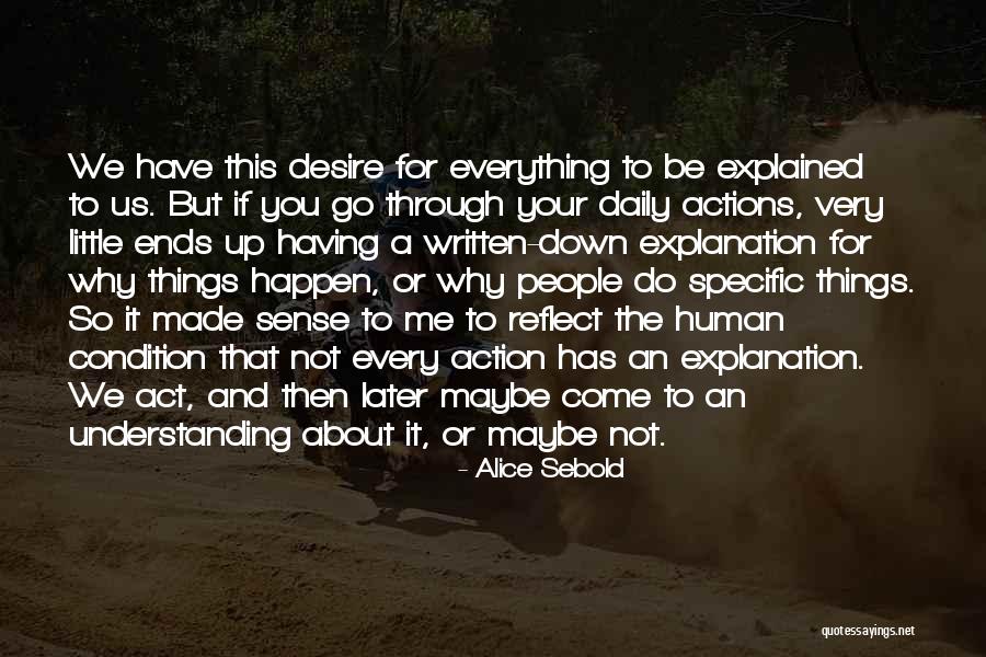 Alice Sebold Quotes 1566647 Alice Sebold Quotes 1566647