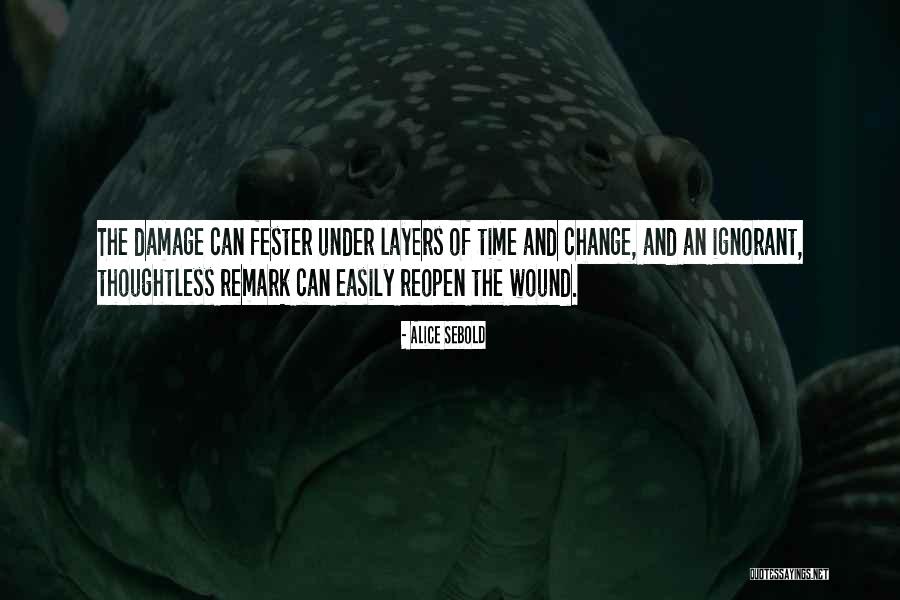 Alice Sebold Quotes 1641535 Alice Sebold Quotes 1641535