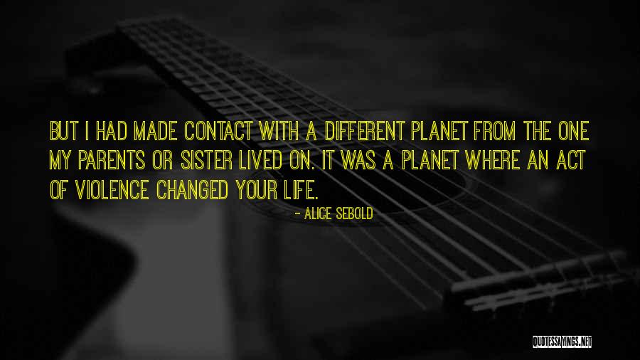Alice Sebold Quotes 1875352 Alice Sebold Quotes 1875352