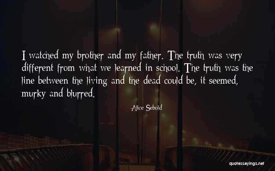 Alice Sebold Quotes 2015617 Alice Sebold Quotes 2015617