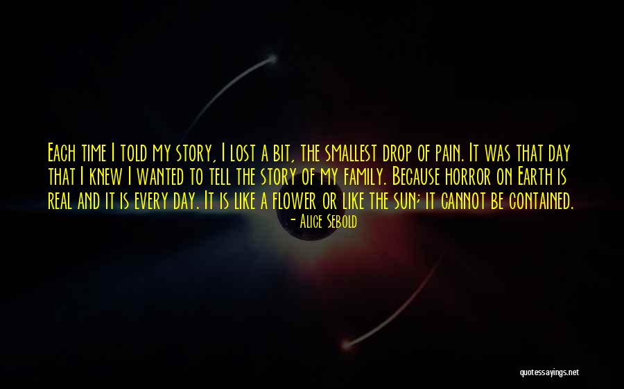 Alice Sebold Quotes 2100888 Alice Sebold Quotes 2100888