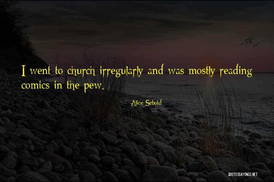Alice Sebold Quotes 2136012 Alice Sebold Quotes 2136012