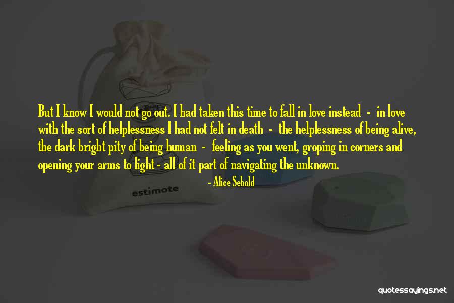 Alice Sebold Quotes 2189138 Alice Sebold Quotes 2189138