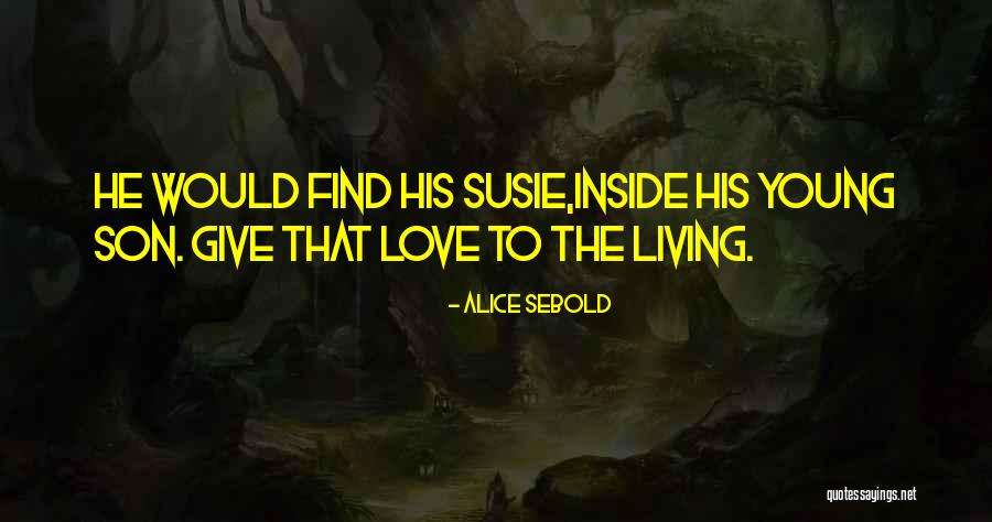 Alice Sebold Quotes 262038