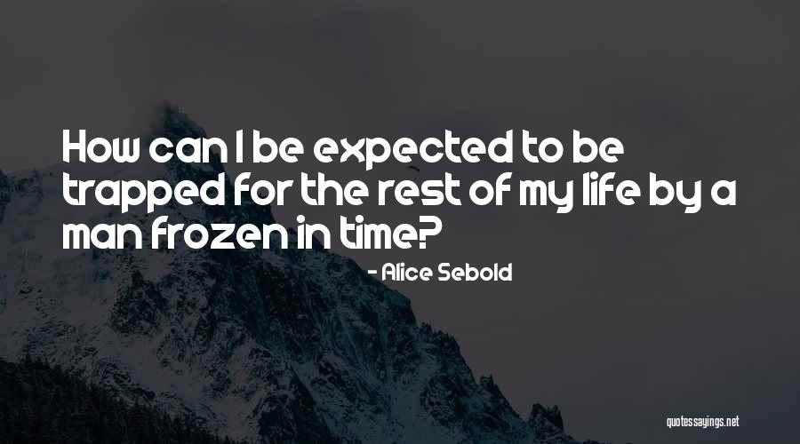 Alice Sebold Quotes 454929