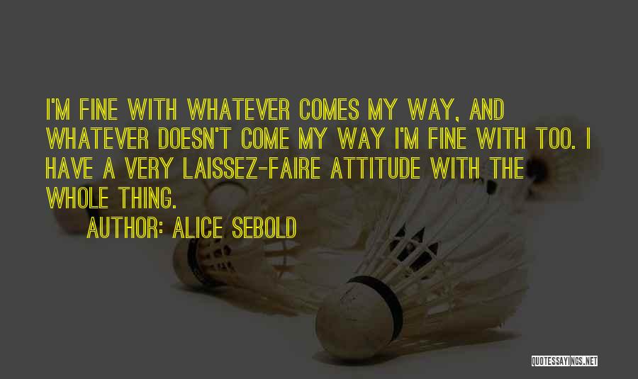 Alice Sebold Quotes 562668
