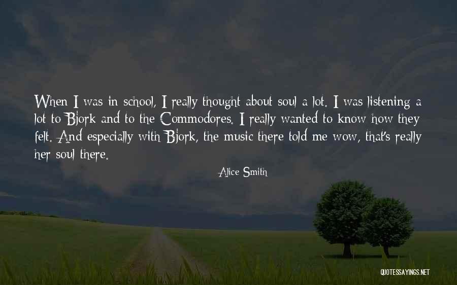 Alice Smith Quotes 2158580 Alice Smith Quotes 2158580