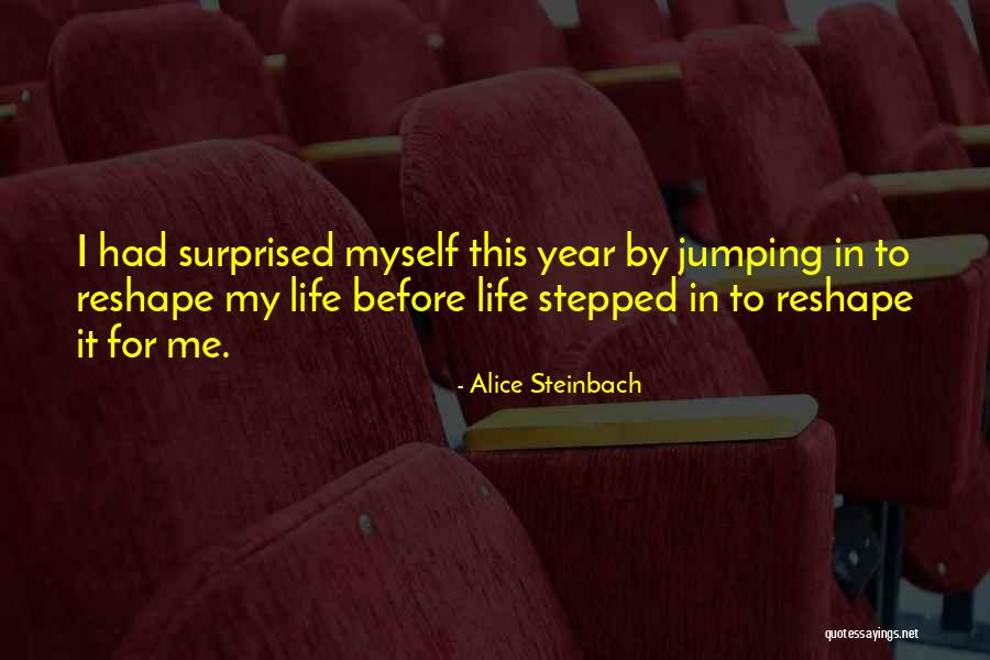 Alice Steinbach Quotes 1560564 Alice Steinbach Quotes 1560564