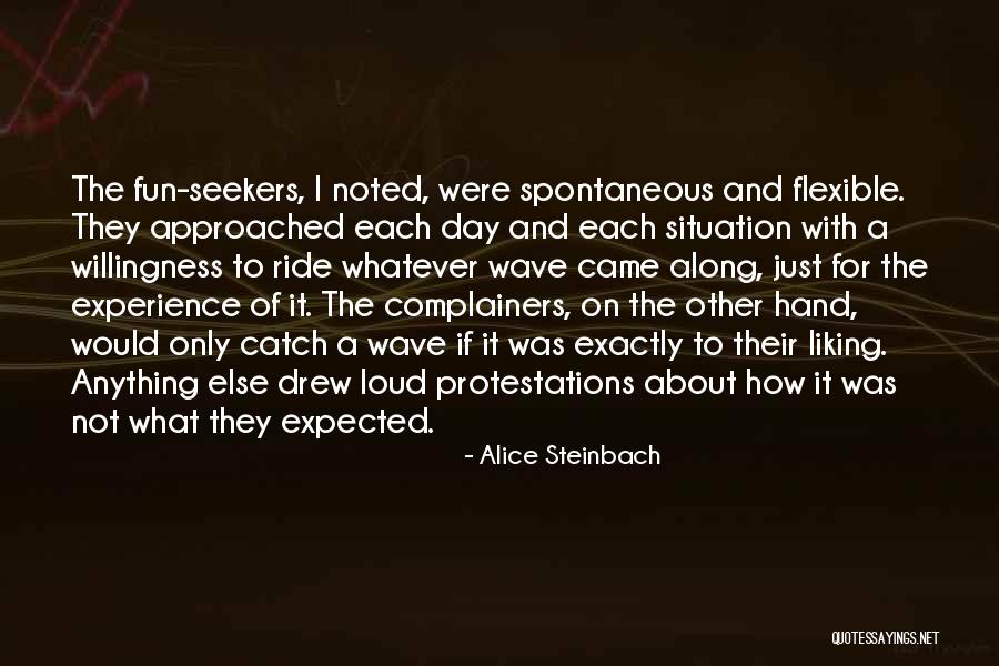 Alice Steinbach Quotes 1996179 Alice Steinbach Quotes 1996179