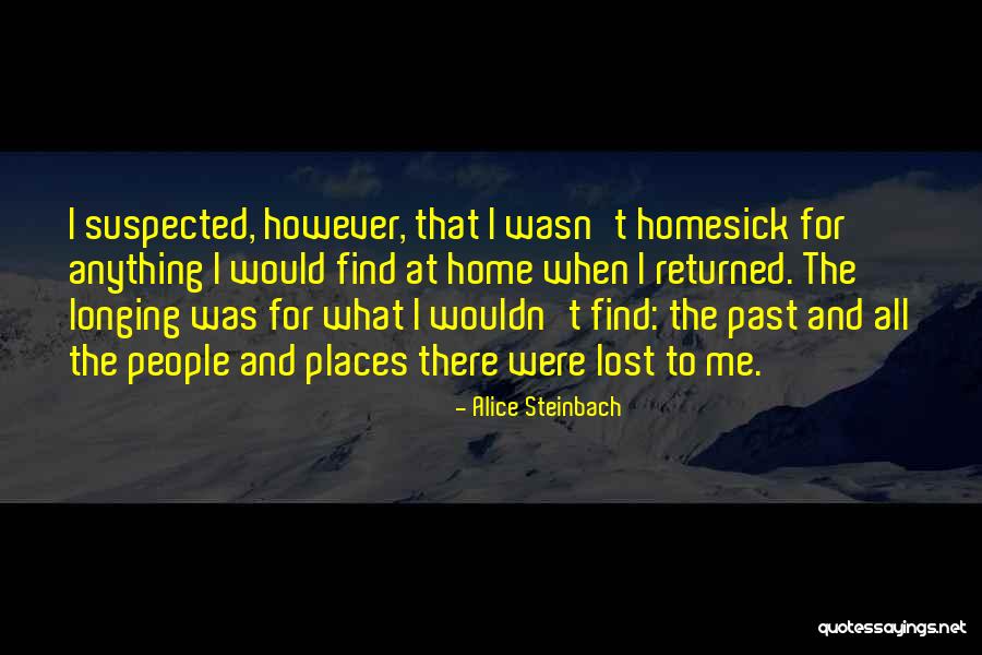 Alice Steinbach Quotes 2235232 Alice Steinbach Quotes 2235232