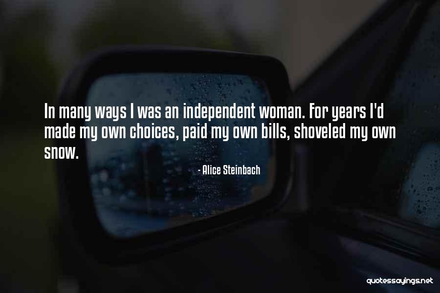 Alice Steinbach Quotes 236109 Alice Steinbach Quotes 236109