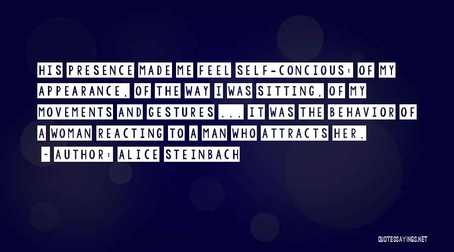 Alice Steinbach Quotes 257511