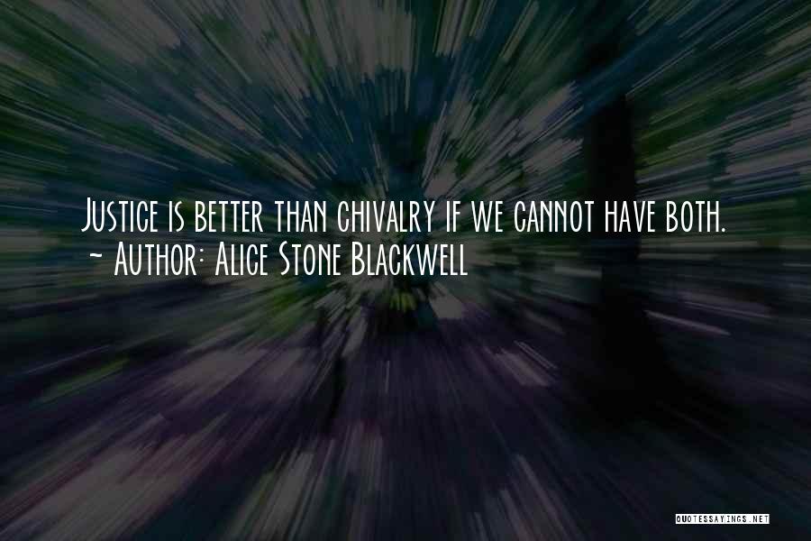 Alice Stone Blackwell Quotes 520523