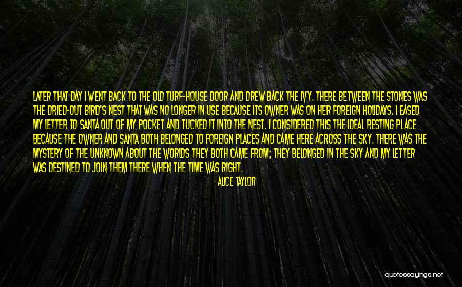 Alice Taylor Quotes 374525 Alice Taylor Quotes 374525